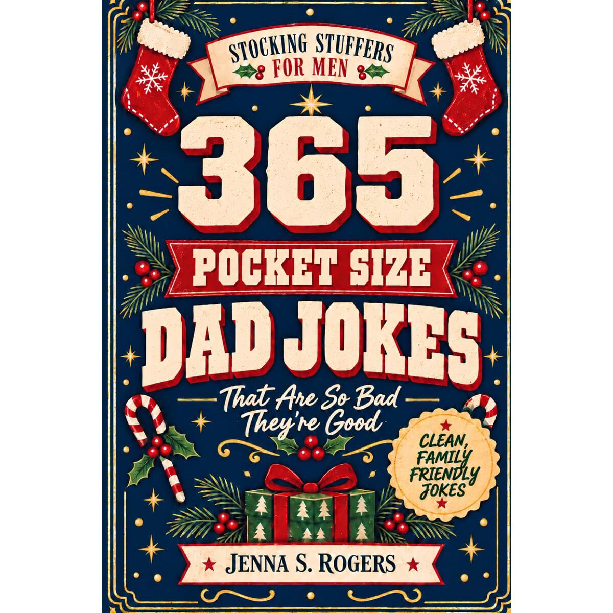 365 Pocket Size Dad Jokes That Are So Bad They&rsquo;re Good